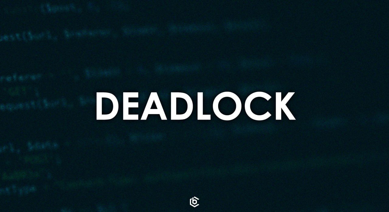 deadlock